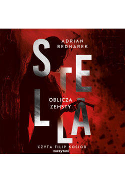 Stella. Tom 2. Oblicza zemsty