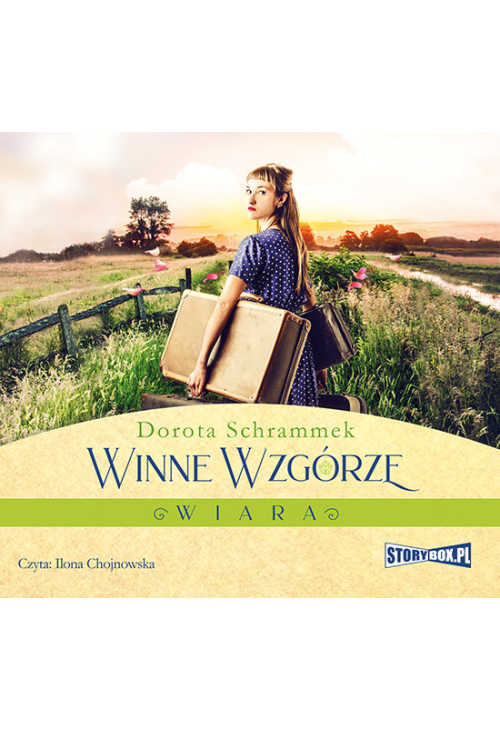 Winne Wzgórze. Wiara