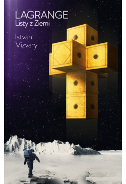 Lagrange. Listy z Ziemi