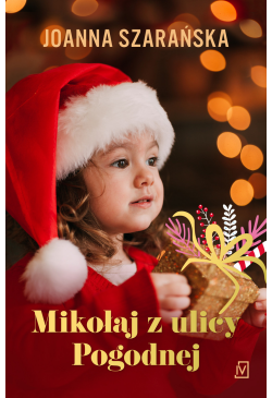 Mikołaj z ulicy Pogodnej