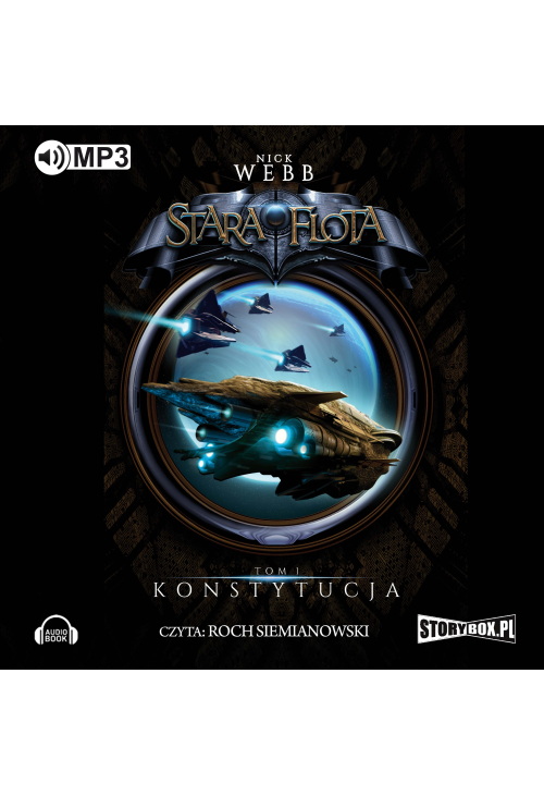 Stara flota. Tom 1. Konstytucja