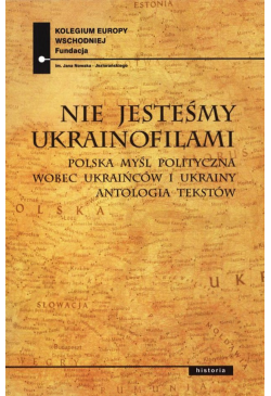 Nie jesteśmy ukrainofilami