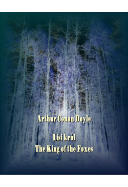 Lisi król. The King of the...