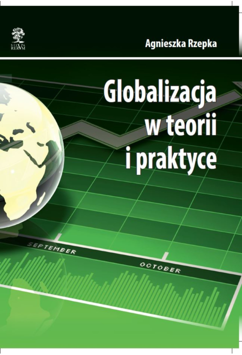Globalizacja w teorii i praktyce