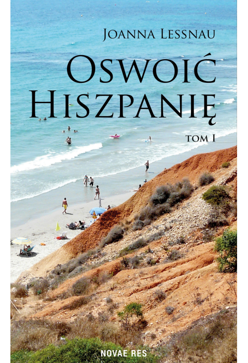 Oswoić Hiszpanię Tom 1