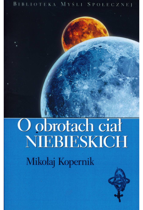 O obrotach ciał niebieskich
