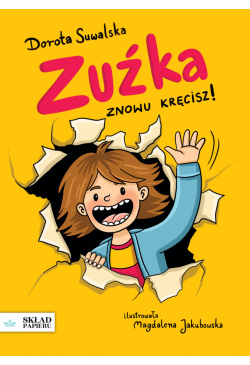 Zuźka. Znowu kręcisz!