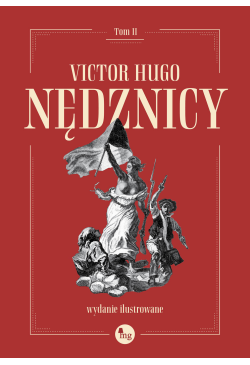 Nędznicy. Tom 2. Wydanie...