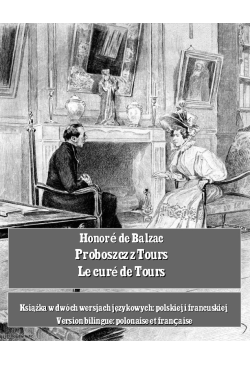 Proboszcz z Tours. Le curé...