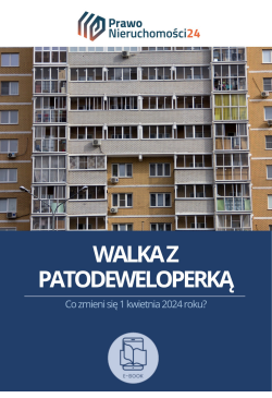 Walka z patodeweloperką. Co...