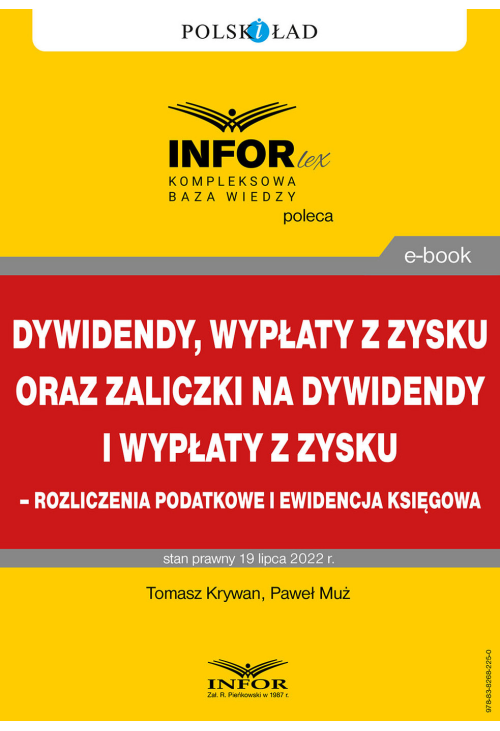 Dywidendy, wypłaty z zysku oraz zaliczki na dywidendy i wypłaty z zysku - rozliczenia podatkowe i ewidencja księgowa