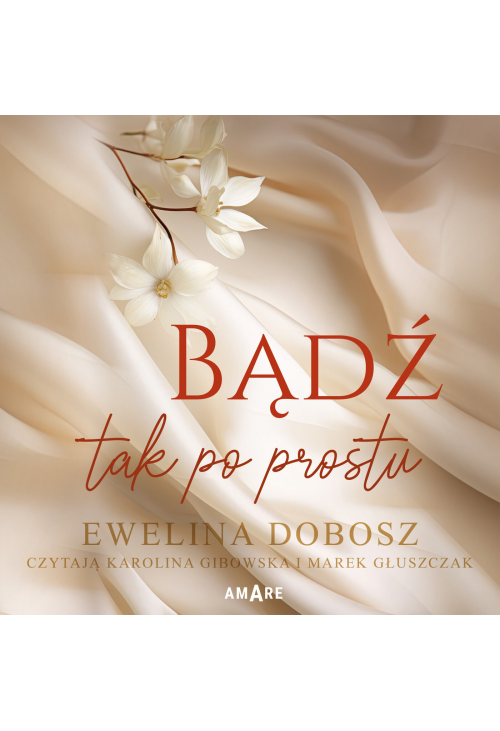 Bądź tak po prostu