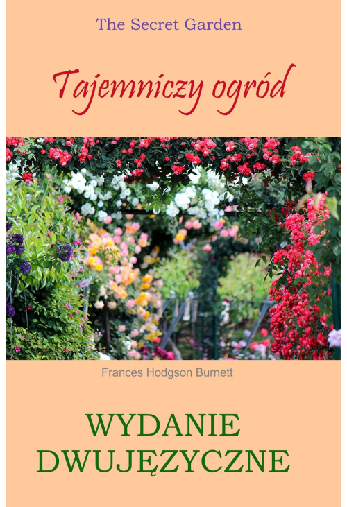 Tajemniczy ogród. Wydanie dwujęzyczne