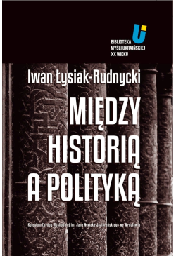 Między historią a polityką