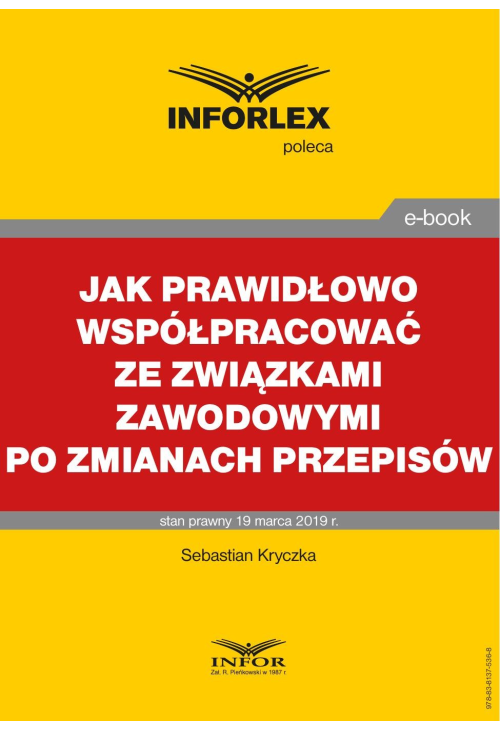 Jak prawidłowo współpracować ze związkami zawodowymi po zmianach przepisów