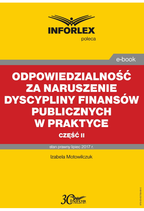 Odpowiedzialność za naruszenie dyscypliny finansów publicznych w praktyce - część II