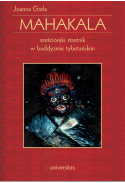 Mahakala. Sześcioręki...