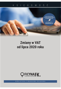 Zmiany w VAT od lipca 2020...