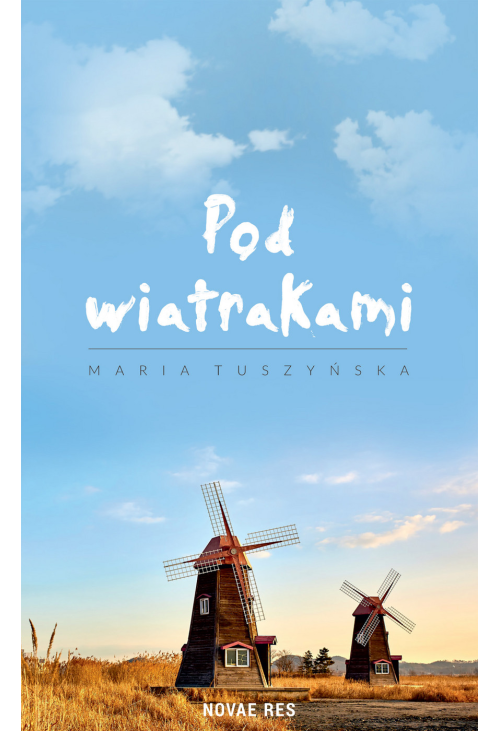 Pod wiatrakami