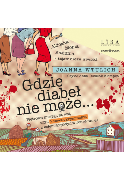 Gdzie diabeł nie może…