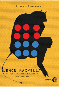 Demon Maxwella. Dzieje i...