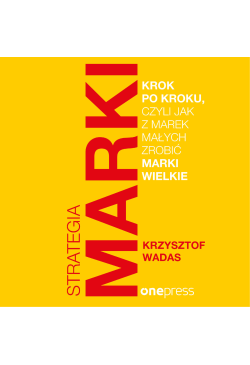 Strategia marki krok po...