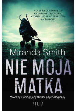 Nie moja matka