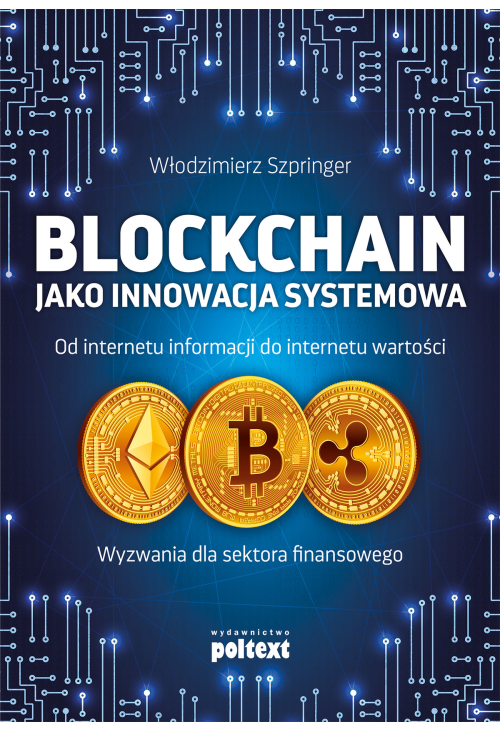 Blockchain jako innowacja systemowa
