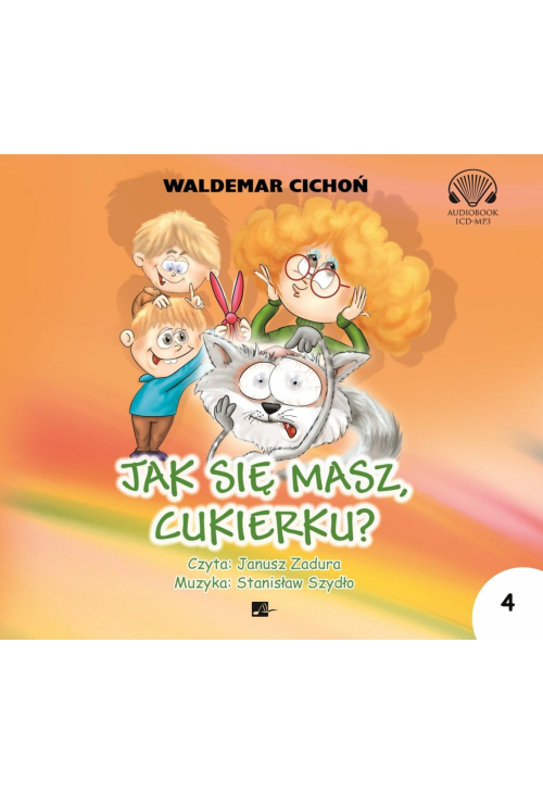 Jak sie masz, Cukierku?