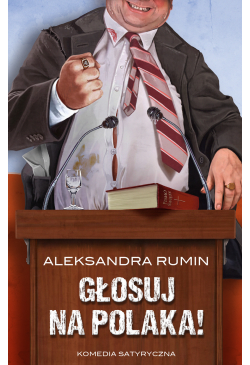 Głosuj na Polaka! Komedia...