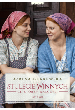Stulecie Winnych. Ci,...