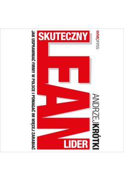 Skuteczny lider lean. Jak...