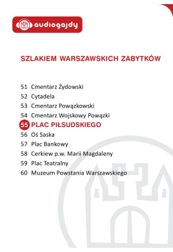 Plac Piłsudskiego. Szlakiem...
