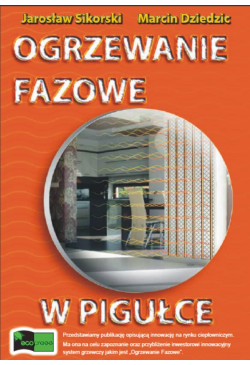 Ogrzewanie fazowe w pigułce