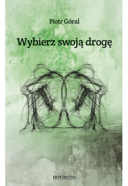 Wybierz swoją drogę