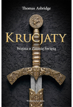Krucjaty. Wojna o Ziemię...