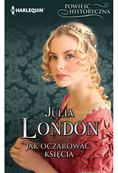 Jak oczarować księcia