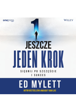 Jeszcze jeden krok. Sięgnij...