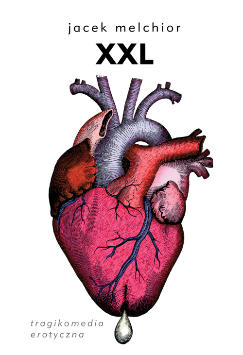 XXL. Tragikomedia erotyczna