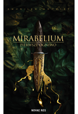 Mirabelium. Pierwsze Ogniwo