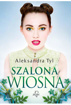Szalona wiosna
