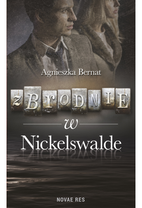 Zbrodnie w Nickelswalde