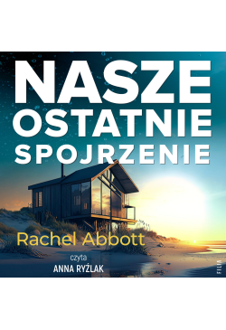 Nasze ostatnie spojrzenie
