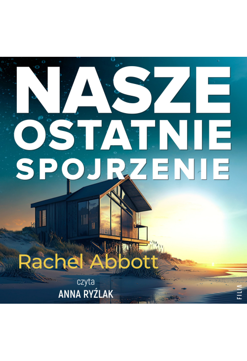 Nasze ostatnie spojrzenie