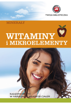 Witaminy i mikroelementy