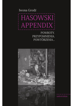 Hasowski Appendix. Powroty....