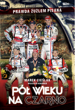 Marek Cieślak. Pół wieku na...