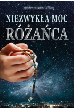 Niezwykła moc różańca