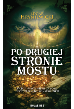 Po drugiej stronie mostu
