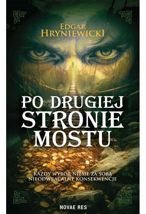 Po drugiej stronie mostu